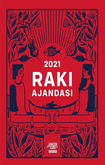 Rakı Ajandası 2021 Ciltli)