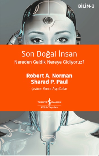 Son Doğal İnsan Nereden Geldik Nereye Gidiyoruz?