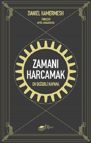 Zamanı Harcamak