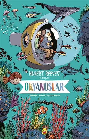 Okyanuslar - Hubert Reeves Anlatıyor