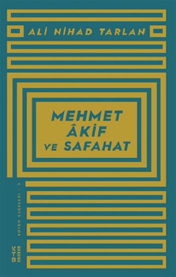 Mehmet Akif ve Safahat