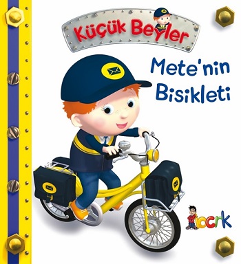 Mete’nin Bisikleti - Küçük Beyler (Ciltli)