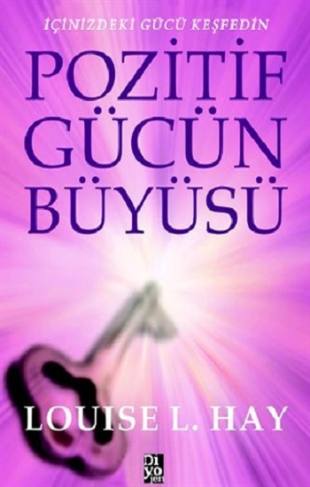 Pozitif Gücün Büyüsü