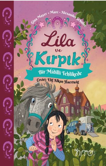 Lila ve Kırpık 2 - Bir Midilli Tehlikede