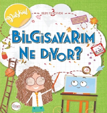 Bilgisayarım Ne Diyor