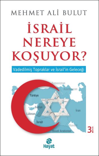 İsrail Nereye Koşuyor ?