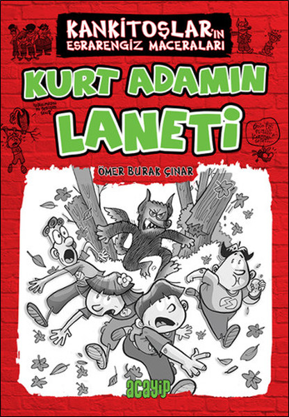 Kurt Adamın Laneti Kankiştolar 1