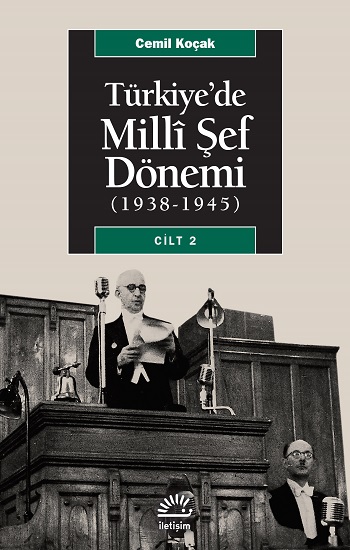 Türkiye'de Milli Şef Dönemi Cilt 2, (1938-1945)