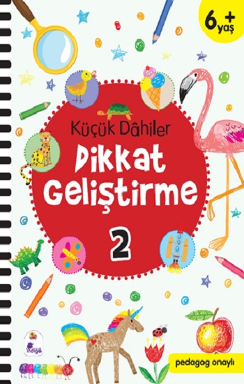 Küçük Dahiler Dikkat Geliştirme 2 – 6+ Yaş