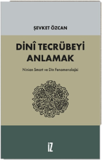 Dini Tecrübeyi Anlamak