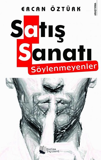 Satış Sanatı - Söylenmeyenler