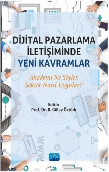 Dijital Pazarlama İletişiminde Yeni Kavramlar