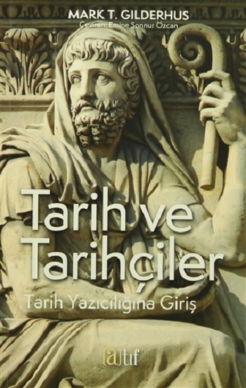 Tarih ve Tarihçiler