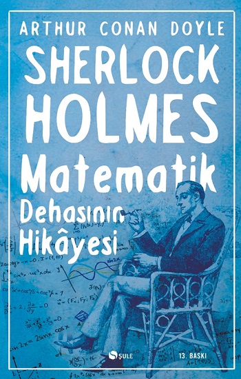 Sherlock Holmes : Matematik Dehasının Hikayesi