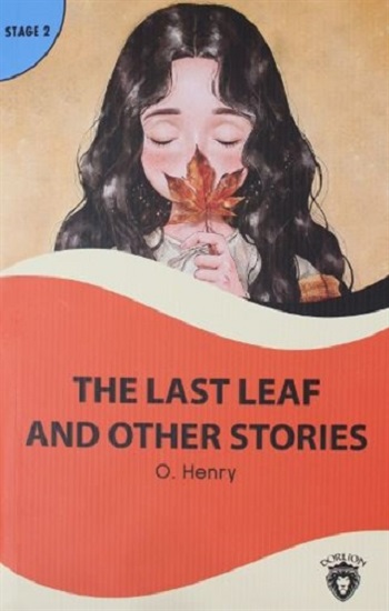 The Last Leaf And Other Stories Stage 2