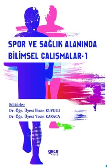 Spor ve Sağlık Alanında Bilimsel Çalışmalar-1