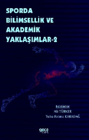 Sporda Bilimsellik ve Akademik Yaklaşımlar 2