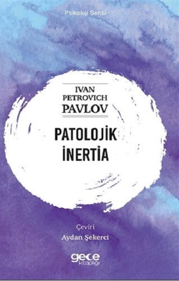 Patolojik İnertia