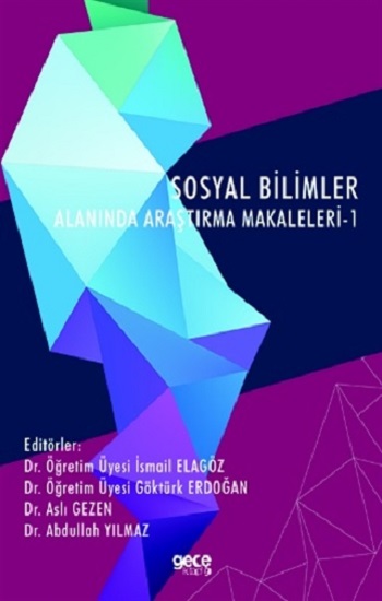 Sosyal Bilimler Alanında Araştırma Makaleleri - 1