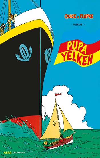 Pupa Yelken - Quick ile Flupke