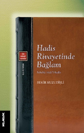 Hadis Rivayetinde Bağlam