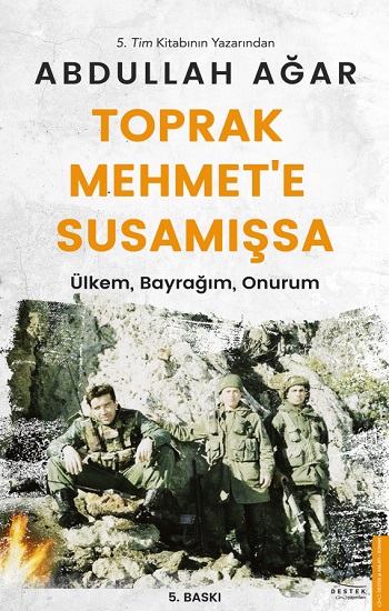 Toprak Mehmet’e Susamışsa