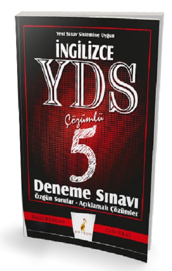 İngilizce YDS Çözümlü 5 Deneme Sınavı Özgün Sorular - Açıklamalı Çözümler