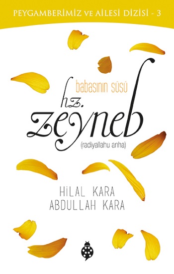 Babasının Süsü Hz. Zeyneb