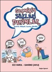 Geçmişin Sözleri Deyimler