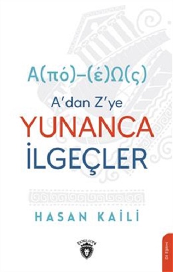 A’dan Z’ye Yunanca İlgeçler