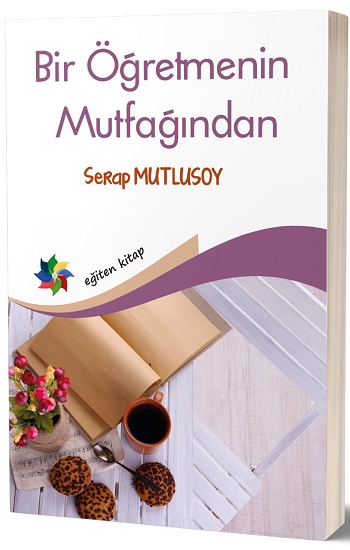 Bir Öğretmenin Mutfağından