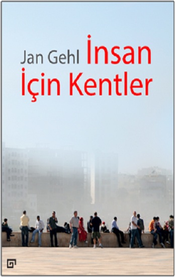 İnsan İçin Kentler