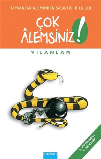 Çok Alemsiniz! - Yılanlar