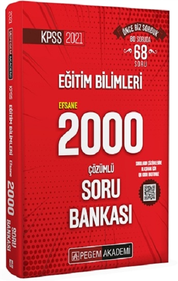 2021 KPSS Eğitim Bilimleri Efsane 2000 Çözümlü Soru Bankası