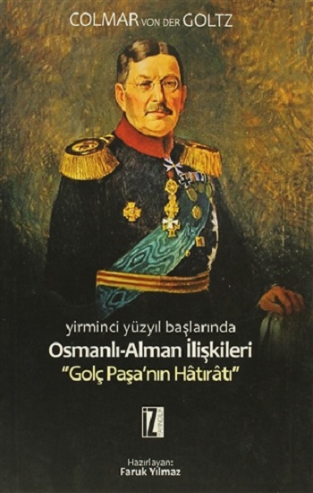 Yirminci Yüzyıl Başlarında Osmanlı-Alman İlişkileri