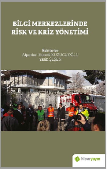 Bilgi Merkezlerinde Risk ve Kriz Yönetimi