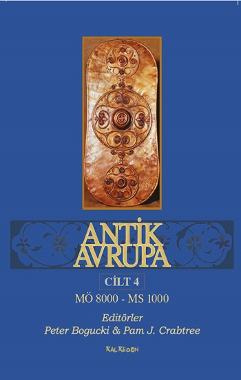 Antik Avrupa (Cilt 4)