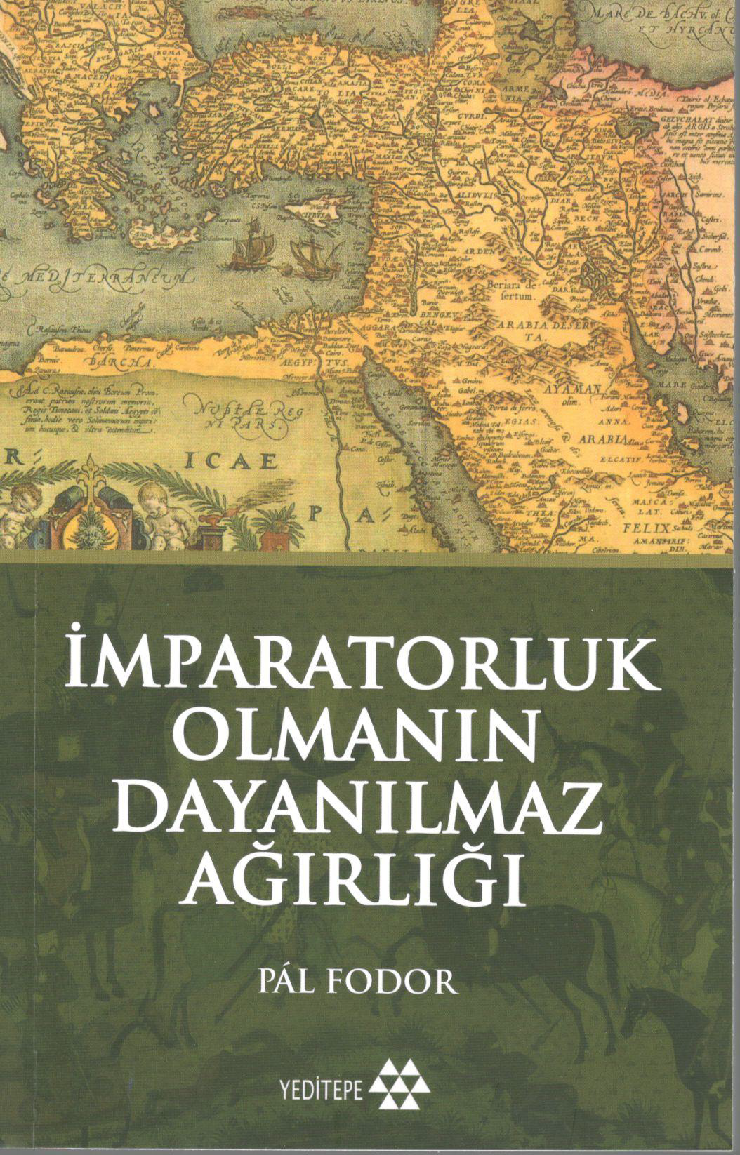 İmparatorluk Olmanın Dayanılmaz Ağırlığı