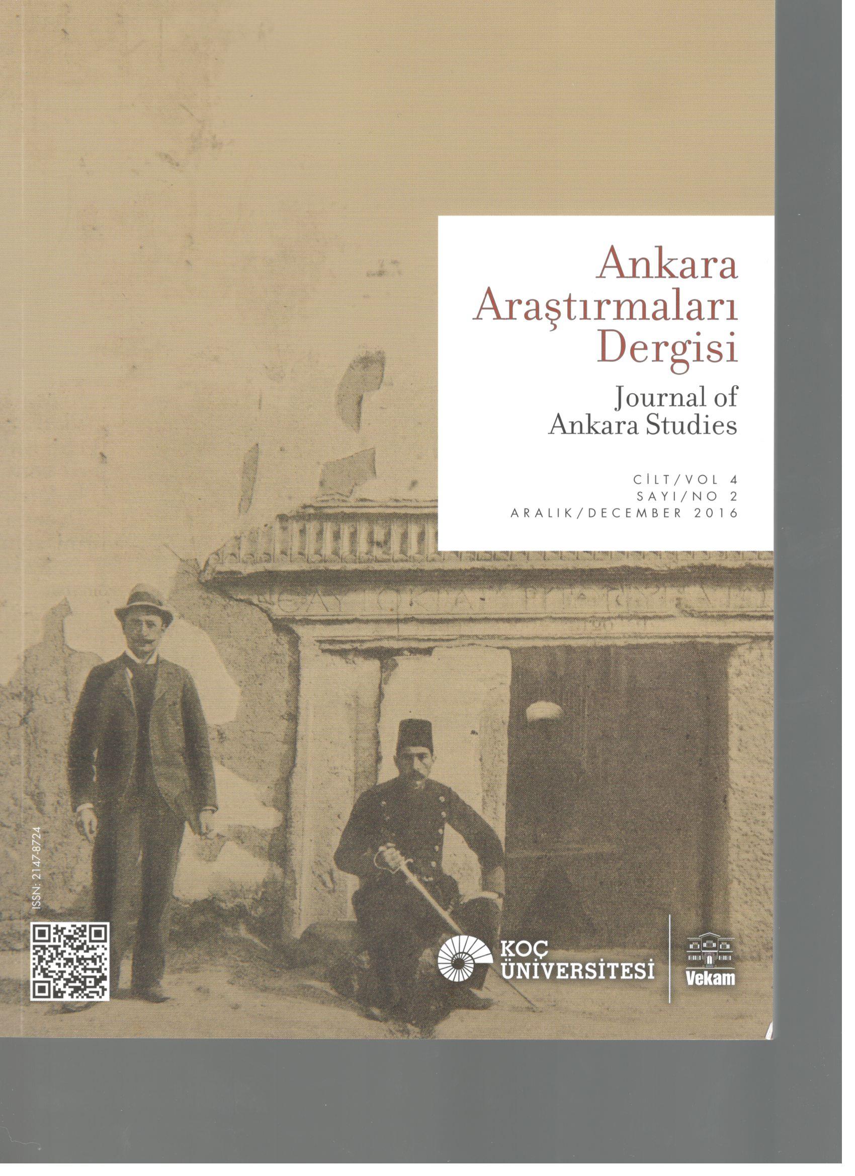 Ankara Araştırmaları Dergisi Cilt 2 Sayı: Aralık 2016