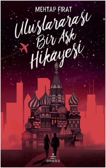 Uluslararası Bir Aşk Hikayesi (Ciltli)