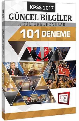 657 Yayınları KPSS Güncel ve Kültürel Bilgiler 101 Deneme 2017