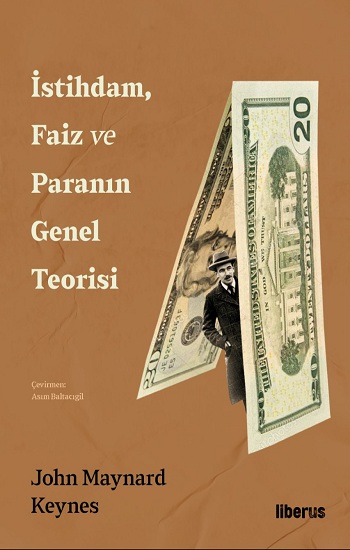 İstihdam, Faiz ve Paranın Genel Teorisi