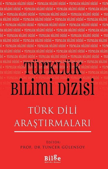 Türklük Bilimi Dizisi - Türk Dili Araştırmaları