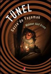 Tünel Gazze'de Yaşamak