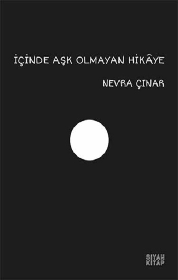 İçinde Aşk Olmayan Hikaye