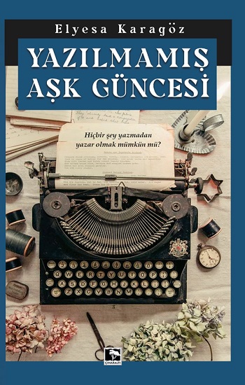 Yazılmamış Aşk Güncesi