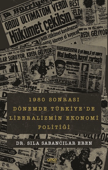 1980 sonrası Dönemde Türkiye'de Liberalizmin Ekonomi Politiği