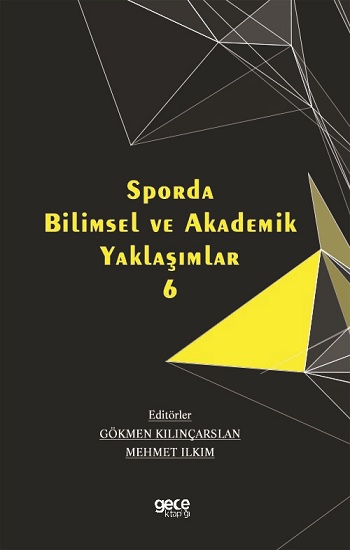 Sporda Bilimsel ve Akademik Yaklaşımlar 6