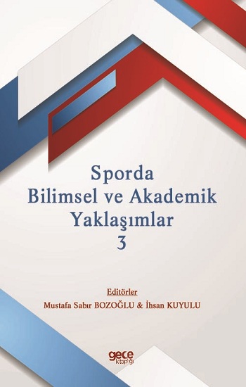 Sporda Bilimsel ve Akademik Yaklaşımlar 3