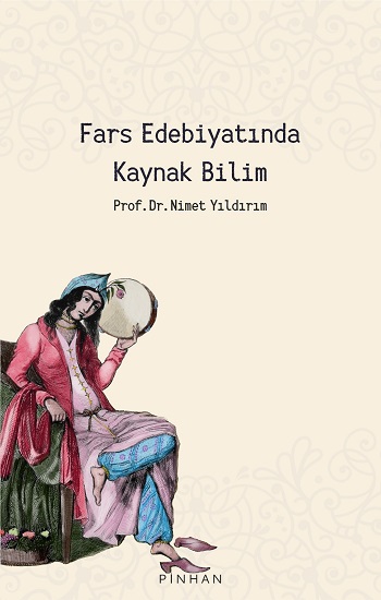 Fars Edebiyatında Kaynak Bilim